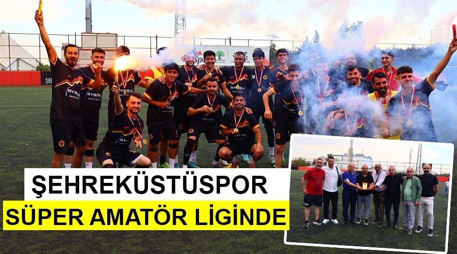 sehrekustuspor_super_amator_liginde.jpg